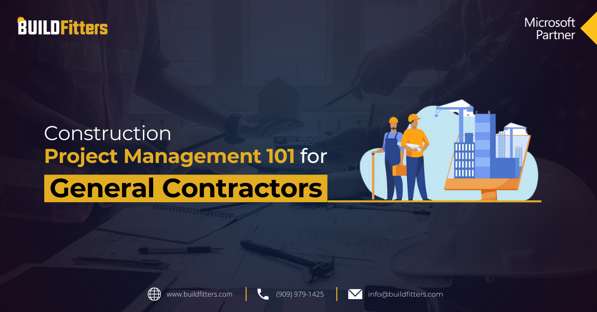 Infographics show that Construction Project Management 101 for General Contractors